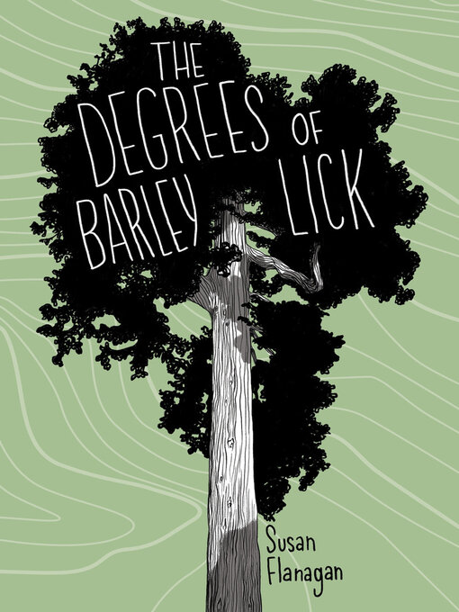 Title details for The Degrees of Barley Lick by Susan Flanagan - Available